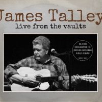 Talley James - Live From The Vaults i gruppen CD / Kommende / Pop-Rock hos Bengans Skivbutik AB (5589148)