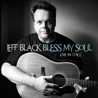 Black Jeff - Bless My Soul - Live In Italy i gruppen CD / Kommende / Pop-Rock hos Bengans Skivbutik AB (5589149)