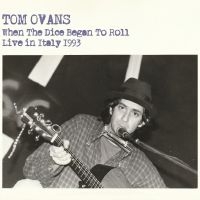 Ovans Tom - When The Dice Began To Roll i gruppen CD / Kommende / Pop-Rock hos Bengans Skivbutik AB (5589150)