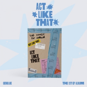 Genblue - Act Like That i gruppen CD / Kommende / K-Pop hos Bengans Skivbutik AB (5589190)