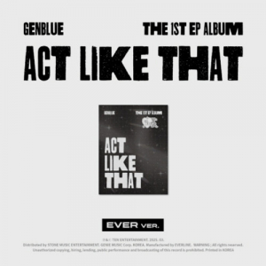 Genblue - Act Like That (Ever Music Ver.) i gruppen MERCHANDISE / Merch+Code / Kommende / K-Pop hos Bengans Skivbutik AB (5589191)