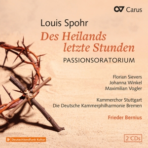 Louis Spohr - Des Heilands Letzte Stunden, Woo 62 i gruppen CD / Kommende / Klassisk hos Bengans Skivbutik AB (5589363)