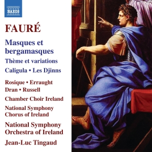 Gabriel Fauré - Masques Et Bergamasques i gruppen CD / Kommende / Klassisk hos Bengans Skivbutik AB (5589613)