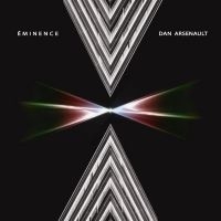 Dan Arsenault - Eminence i gruppen CD / Kommende / Pop-Rock hos Bengans Skivbutik AB (5589632)