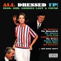 Various Artists - All Dressed Up! (1960S Girl Goodies i gruppen CD / Kommende / Pop-Rock hos Bengans Skivbutik AB (5589657)