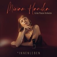 Miriam Hanika - Innenleben i gruppen CD / Kommende / Pop-Rock hos Bengans Skivbutik AB (5589699)