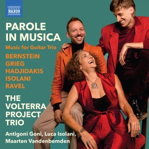 The Volterra Project Trio - Parole In Musica - Music For Guitar i gruppen CD / Kommende / Klassisk hos Bengans Skivbutik AB (5589860)