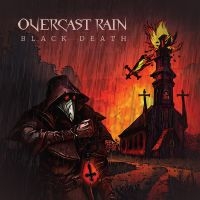 Overcast Rain - Black Death i gruppen CD / Kommende / Metal hos Bengans Skivbutik AB (5590055)