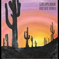 Glass Apple Bonzai - Brother Bones i gruppen VINYL hos Bengans Skivbutik AB (5590076)