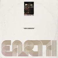 Earth - Wem Dominator (Live In London Nw1, i gruppen VINYL / Kommende / Pop-Rock hos Bengans Skivbutik AB (5590079)