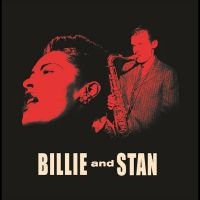 Billie Holiday & Stan Getz - Bille & Stan i gruppen VINYL / Kommende / Jazz hos Bengans Skivbutik AB (5590147)