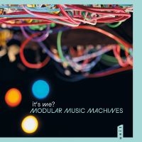 It?S Me? - Modular Music Machines i gruppen VINYL / Kommende / Jazz hos Bengans Skivbutik AB (5590178)