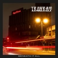 Ironrat - Beneath It All i gruppen CD / Metal hos Bengans Skivbutik AB (5590179)