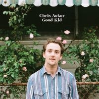 Acker Chris - Good Kid (Green Vinyl) i gruppen VINYL / Kommende / Country hos Bengans Skivbutik AB (5590840)