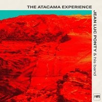 Jean-Luc Ponty - The Atacama Experience i gruppen CD / Kommende / Jazz hos Bengans Skivbutik AB (5590899)