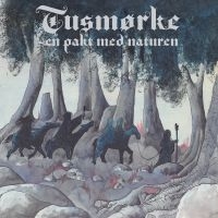 Tusmørke - En Pakt Med Naturen i gruppen CD / Kommende / Norsk Musikkk,Pop-Rock hos Bengans Skivbutik AB (5590911)