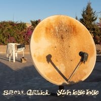 Sami Galbi - Ylh Bye Bye i gruppen VINYL / Kommende / Pop-Rock hos Bengans Skivbutik AB (5590916)