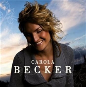 Becker Carola - Carola Becker i gruppen Externt_Lager / Naxoslager hos Bengans Skivbutik AB (559746)