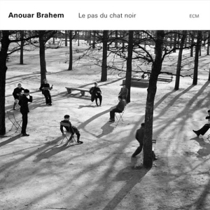 Brahem Anouar - Le Pas Du Chat Noir i gruppen VI TIPSER / Klassiska lablar / ECM Records hos Bengans Skivbutik AB (561296)