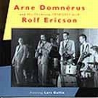 Domnerus Arne And Rolf Ericson - Arne Domnerus & Orchestra 1950.. i gruppen CD / Jazz,Svensk Musikkk hos Bengans Skivbutik AB (561930)