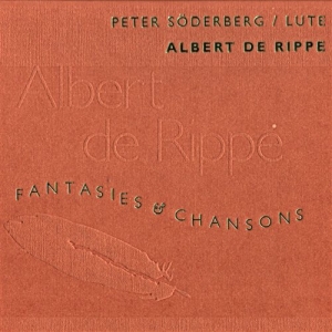 Rippe Albert De - Fantasies & Chansons i gruppen VI TIPSER / Julegavetips CD hos Bengans Skivbutik AB (562462)