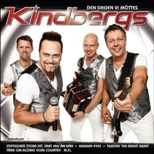 Kindbergs - Den Dagen Vi Möttes i gruppen CD / Danseband/ Schlager hos Bengans Skivbutik AB (562760)