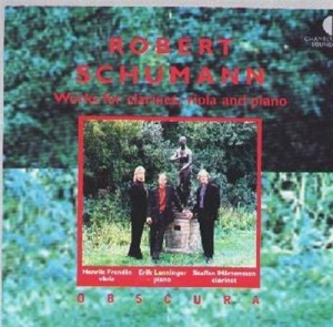 Schumann Robert - Schumann Works For Clarinet,Viola,P i gruppen cdonuppdat / CDON Jazz Klassisk NX hos Bengans Skivbutik AB (562913)