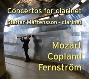 Staffan Mårtensson - Concertos For Clarinet i gruppen VI TIPSER / Julegavetips CD hos Bengans Skivbutik AB (563176)