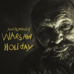 Almqvist Andi - Warsaw Holiday i gruppen CD / Pop-Rock hos Bengans Skivbutik AB (563688)