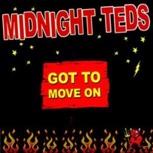 Midnight Teds - Got To Move On / Rockabilly Village i gruppen VI TIPSER / Julegavetips CD hos Bengans Skivbutik AB (563772)