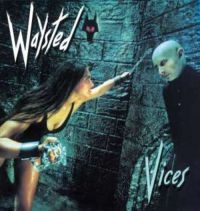 Waysted - Vices i gruppen CD / Metal hos Bengans Skivbutik AB (564650)