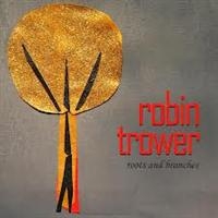 Trower Robin - Roots & Branches i gruppen CD / Pop-Rock hos Bengans Skivbutik AB (564692)