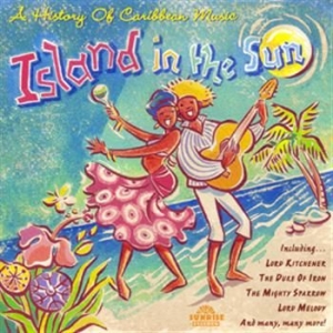 Various Artists - Island In The Sun - A History Of Ca i gruppen CD / Worldmusic/ FolkeMusikkk hos Bengans Skivbutik AB (564969)