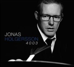 Jonas Holgersson Gerard Presencer H - Jonas Holgersson 4003 i gruppen cdonuppdat / CDON Jazz Klassisk NX hos Bengans Skivbutik AB (565515)