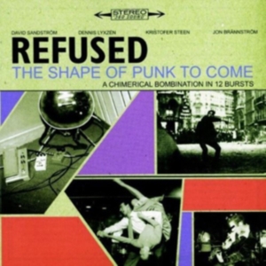 Refused - The Shape Of Punk To Come i gruppen CD / Pop-Rock,Punk,Svensk Musikkk hos Bengans Skivbutik AB (566785)