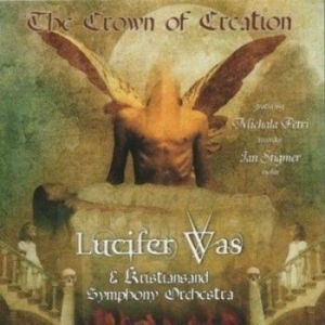 Lucifer Was - Crown Of Creation i gruppen VI TIPSER / Julegavetips CD hos Bengans Skivbutik AB (566806)