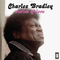 Bradley Charles - Victim Of Love i gruppen CD / RnB-Soul hos Bengans Skivbutik AB (567896)