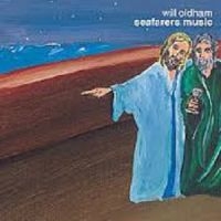 Oldham Will - Seafarers Music i gruppen CD hos Bengans Skivbutik AB (567978)