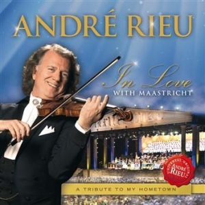 Rieu André - In Love With Maastricht i gruppen CD / Danseband/ Schlager hos Bengans Skivbutik AB (568444)