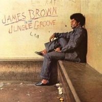 James Brown - In The Jungle Groove i gruppen CD / Pop-Rock hos Bengans Skivbutik AB (568666)