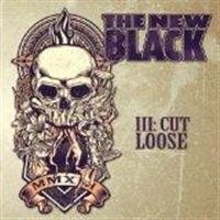 New Black - Iii: Cut Loose i gruppen CD / Metal hos Bengans Skivbutik AB (568889)