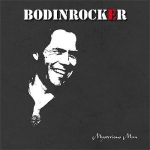 Bodinrocker - Mysterious Man i gruppen Labels / Bengans Distribusjon hos Bengans Skivbutik AB (570445)