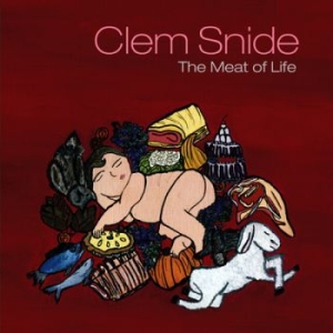 Clem Snide - Meat Of Life i gruppen CD / Rock hos Bengans Skivbutik AB (570528)