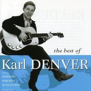 Karl Denver - Best of Karl Denver i gruppen CD / CD Blues-Country hos Bengans Skivbutik AB (571095)