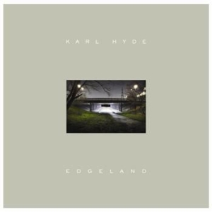 Hyde Karl - Edgeland i gruppen CD / CD Elektroniskt hos Bengans Skivbutik AB (571469)