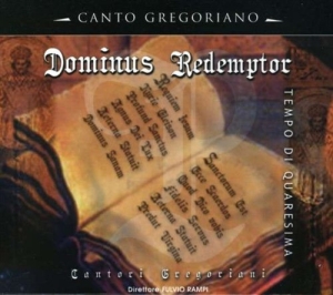 Canto Gregoriano - Dominus Redemptor i gruppen CD / Klassisk,Pop-Rock hos Bengans Skivbutik AB (571868)