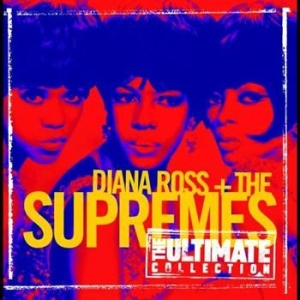 Diana Ross & The Supremes - The Ultimate Collection i gruppen CD / Best Of,Pop-Rock,RnB-Soul hos Bengans Skivbutik AB (572911)