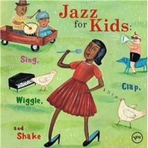 Various Artists - Jazz For Kids i gruppen CD / Jazz/Blues hos Bengans Skivbutik AB (575640)