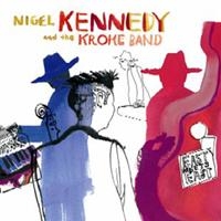 NIGEL KENNEDY/KROKE - EAST MEETS EAST i gruppen CD / CD Klassisk hos Bengans Skivbutik AB (575982)