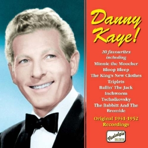 Kaye Danny - Danny Kaye! 1941-1952 i gruppen CD / Danseband-Schlager hos Bengans Skivbutik AB (576253)